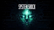 （热门）《System Shock》重制版顺利完成制作，将于5月30日推出